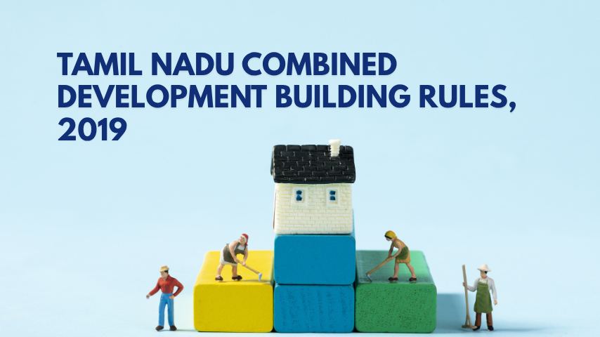 Tamil Nadu Combined Development Building Rules, 2019 (